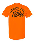 Let's Get Wicked Halloween T-Shirt in orange with bold script back print and bat graphic