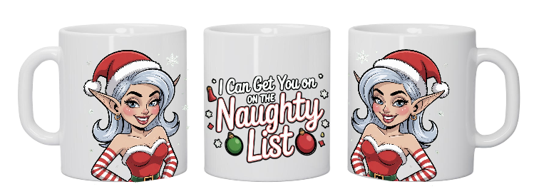 I Can Get You on the Naughty List 11oz Ceramic Coffee Mug