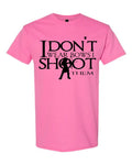 I Don't Wear Bows I Shoot Them T-Shirt in pink with female archer silhouette and bold black typography