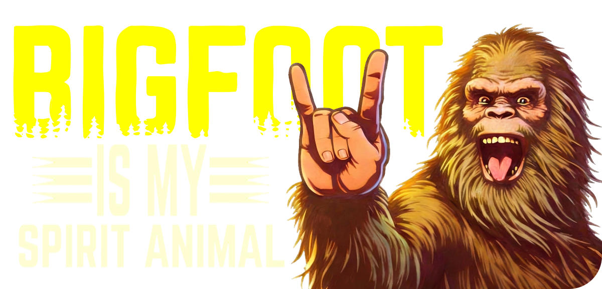 Bigfoot Is My Spirit Animal - T-Shirt