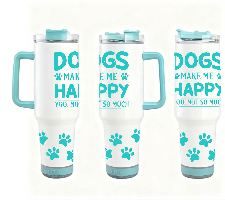 Dogs Make Me Happy You Not So Much 40oz Bluetooth Travel Mug
