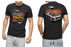 If It Shifts It Drifts - T-Shirt