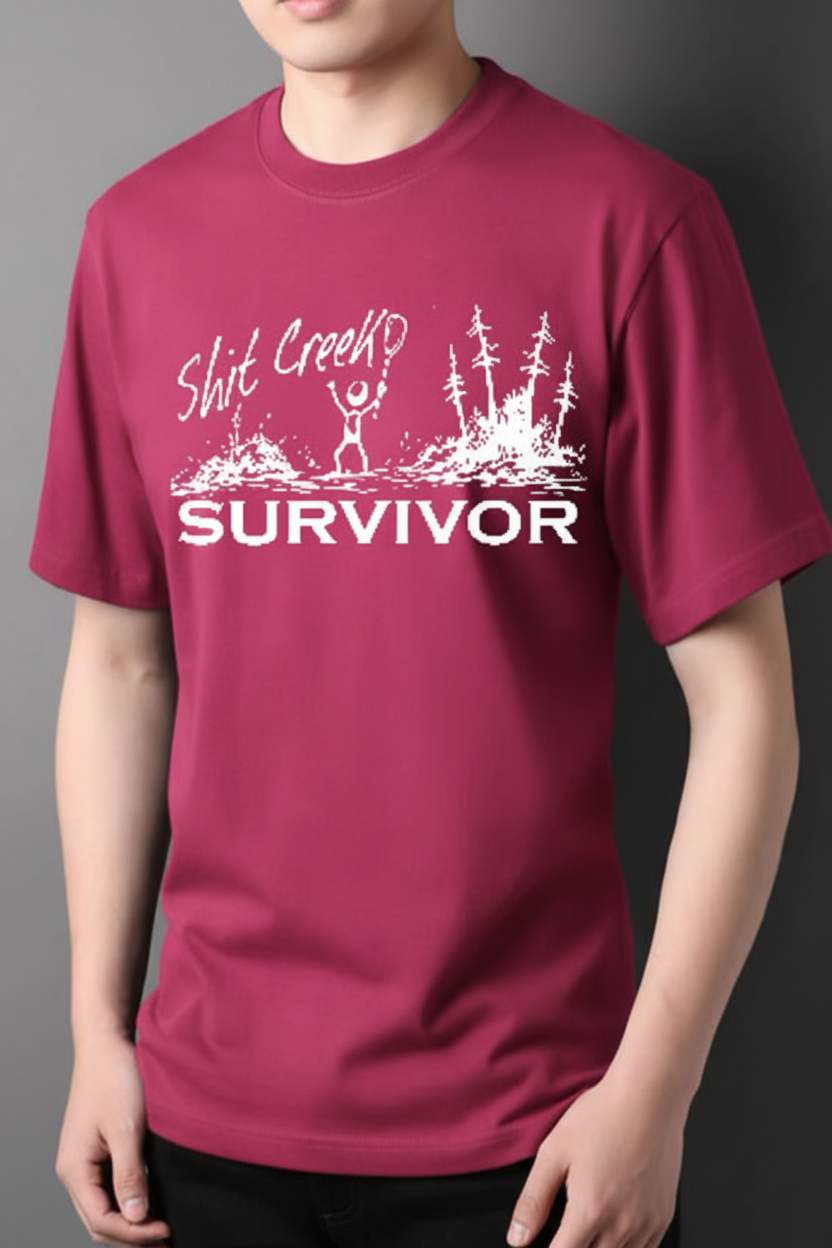 Sh*t Creek Survivor on dark pink t-shirt