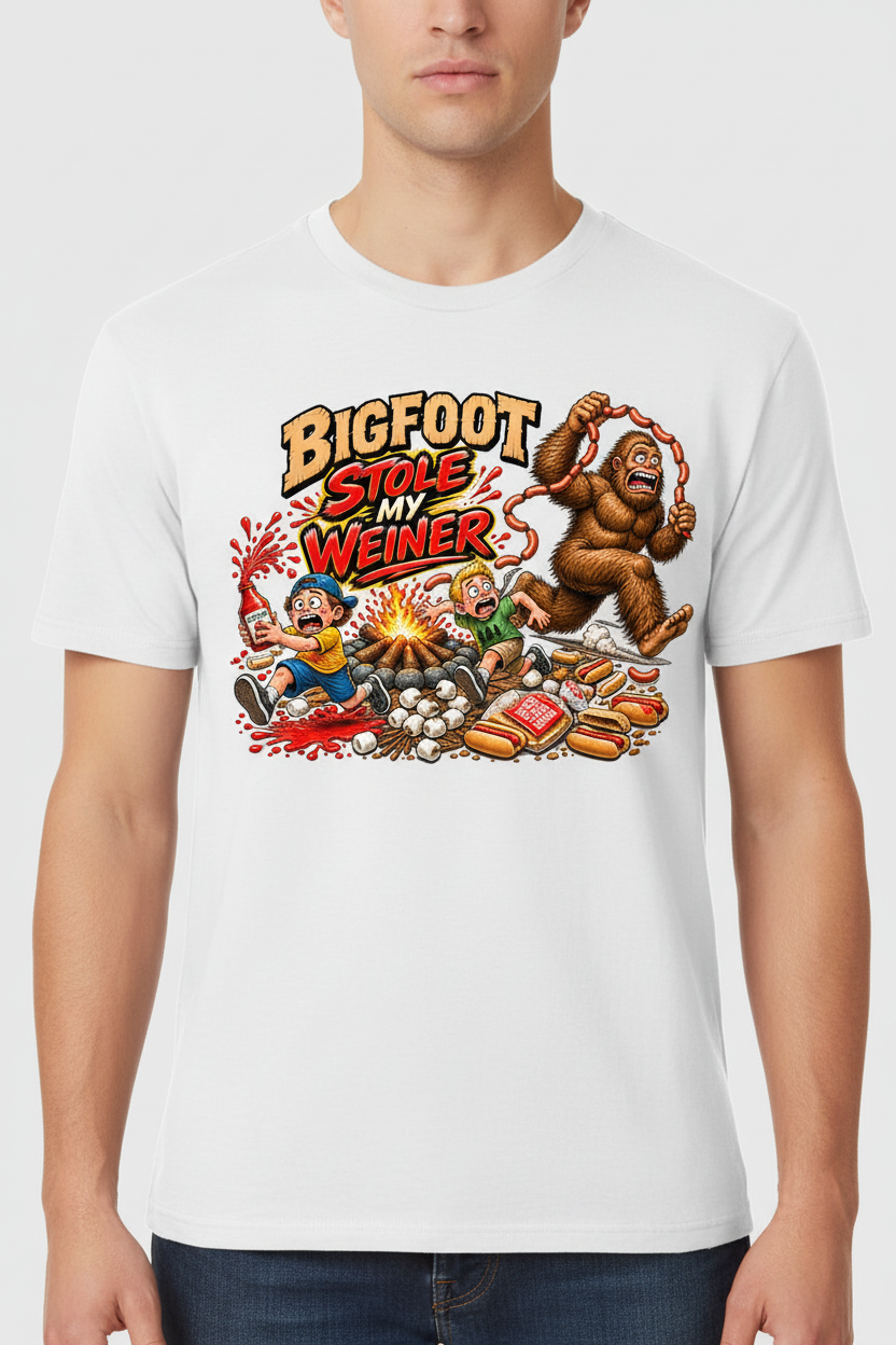 Bigfoot Stole My Weiner on white t-shirt
