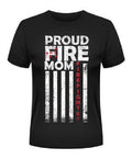 Proud Fire Mom T-Shirt in black with distressed American flag stripes and bold white red typography