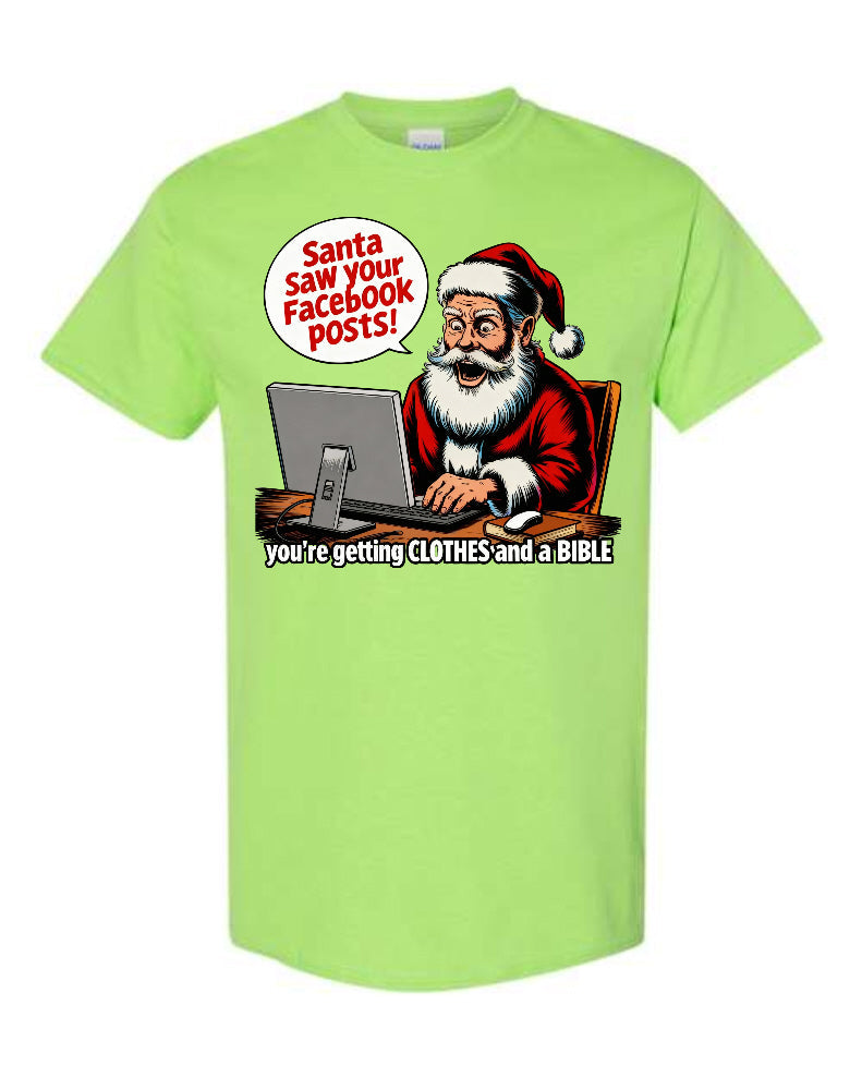 Santa Saw Your Facebook Posts Christmas T-Shirt in lime green with Santa at computer speech bubble and bold comic style typography